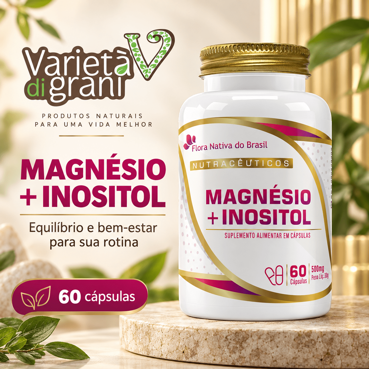 Magnésio Inositol Flora Nativa